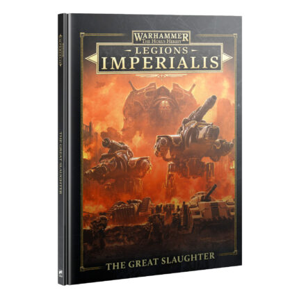 LEGIONS  IMPERIALIS: THE GREAT SLAUGHTER
