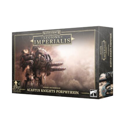 L/I ACASTUS  KNIGHTS PORPHYRION