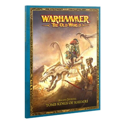 ARCANE  JOURNAL: TOMB KINGS OF KHEMRI