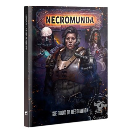 NECROMUNDA:  THE BOOK OF DESOLATION