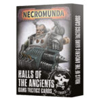 NECROMUNDA:  HALLS/ANCIENTS TACTICS CARDS