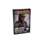 NECROMUNDA:  UNDERHIVE OUTCASTS GANG TACTICS CARDS