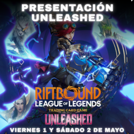 Riftbound Unleashed Pre-Rift Event - Sábado 2